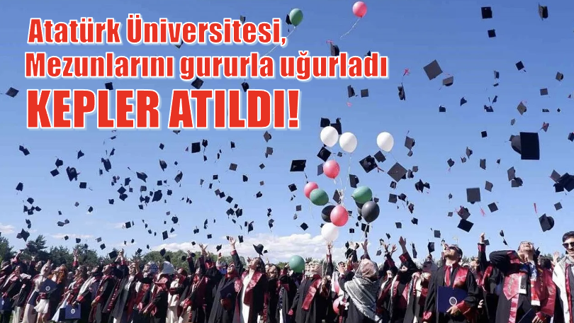 Atatürk Üniversitesi, 2023-2024 akademik yılını tamamlayarak yeni mezunlarını gururla uğurladı.